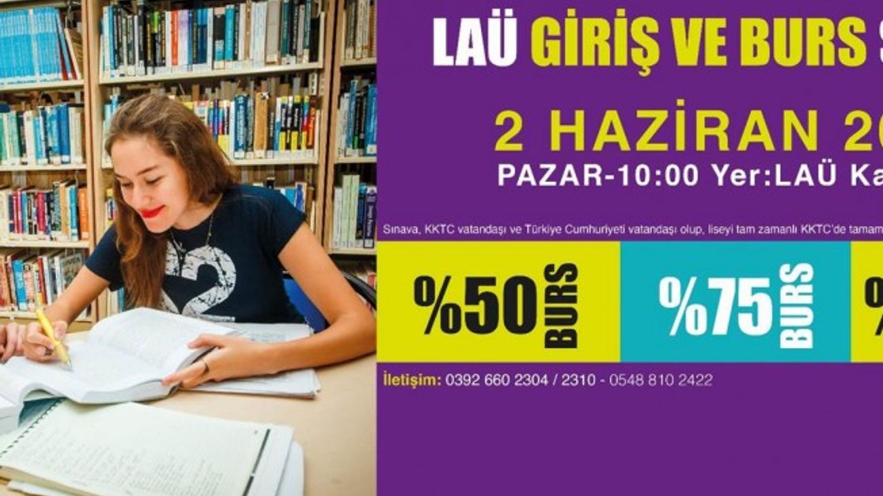 LAÜ Giriş ve Burs Sınavı 2 Haziran’da yapılacak