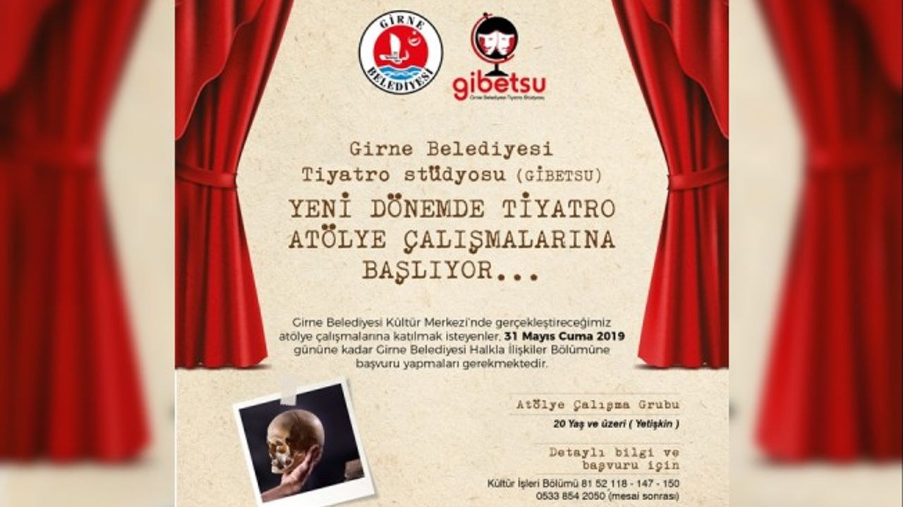 Tiyatro atölye çalışmalarına kayıtlar sürüyor...
