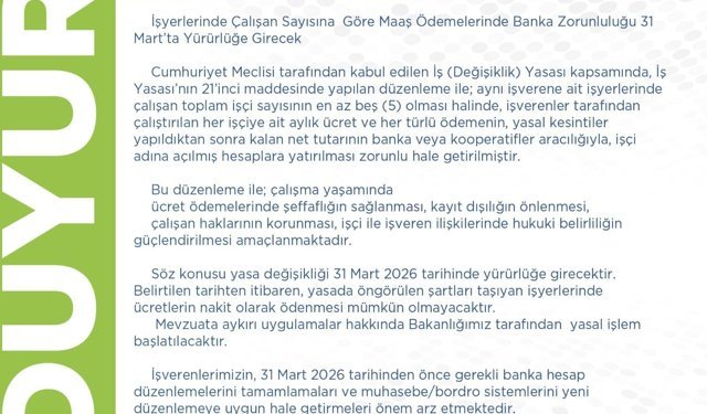 “Beş ve üzeri çalışanı olan işyerlerine banka ödeme zorunluluğu getirildi”