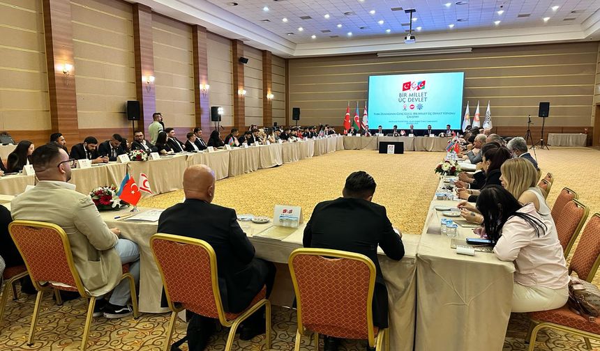 “Türk Dünyasının Genç Gücü” çalıştayının sonuç bildirgesi açıklandı