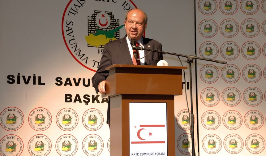 Tatar: Sivil Savunma Teşkilatı'nın çalışmalarını taktirle izliyoruz