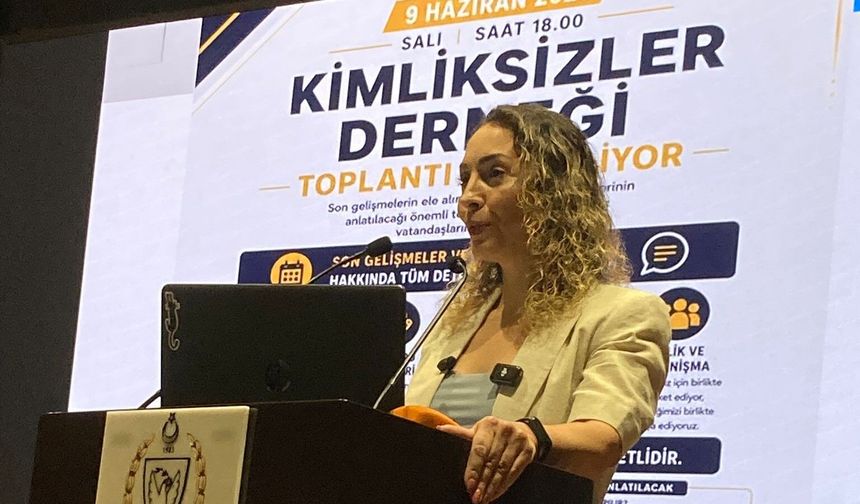 Kimliksizler Derneği bilgilendirme toplantısı düzenledi